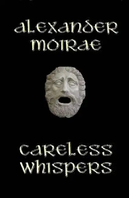 Careless Whispers Hardcover
