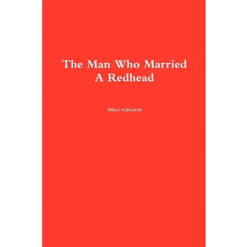 The Man Who Married A Redhead