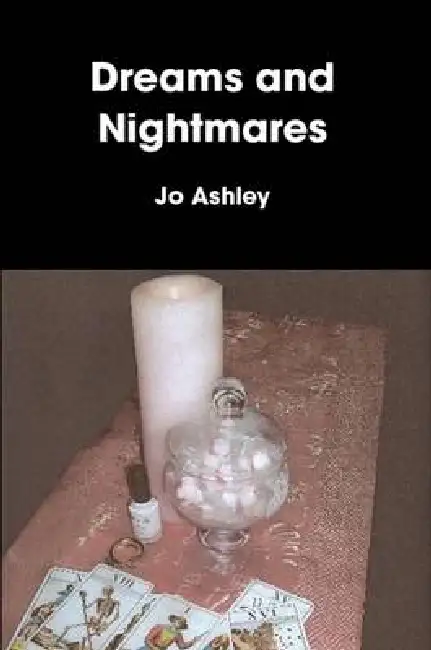 Dreams and Nightmares Paperback