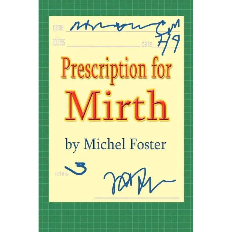 Prescription for Mirth