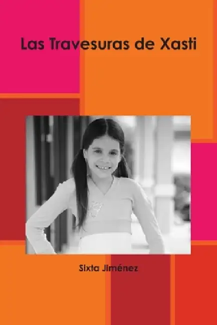 Las Travesuras de Xasti Paperback