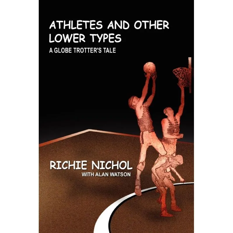 Athletes and Other Lower Types