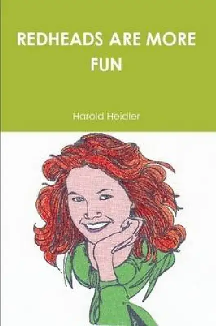 Redheads Are More Fun Paperback