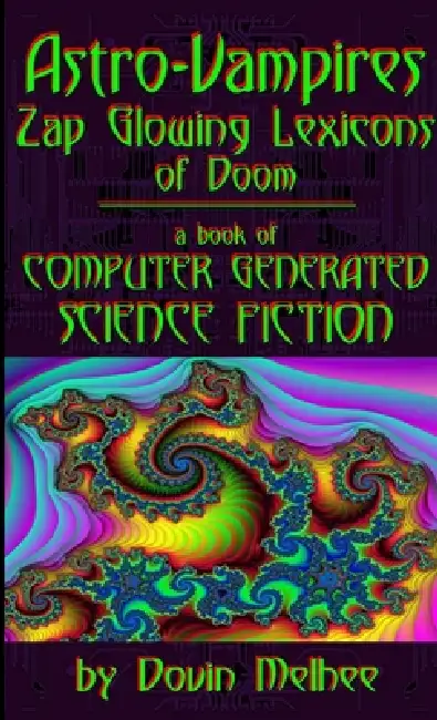 Astro-Vampires Zap Glowing Lexicons of Doom Paperback
