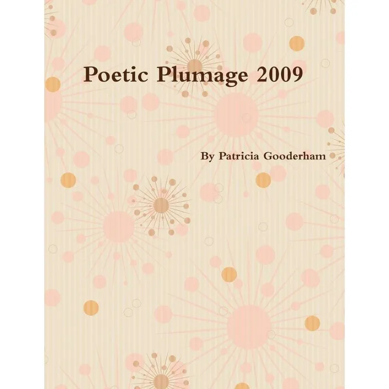 Poetic Plumage 2009