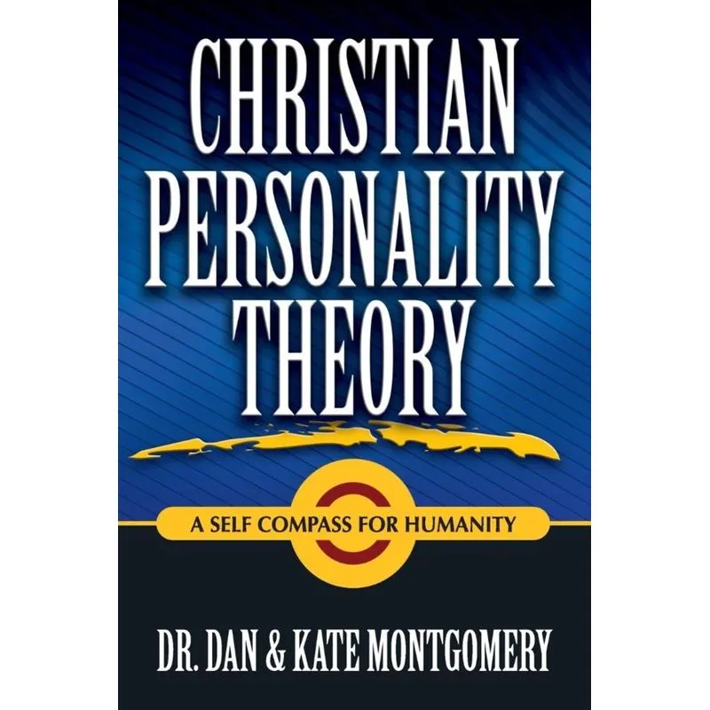 CHRISTIAN PERSONALITY THEORY