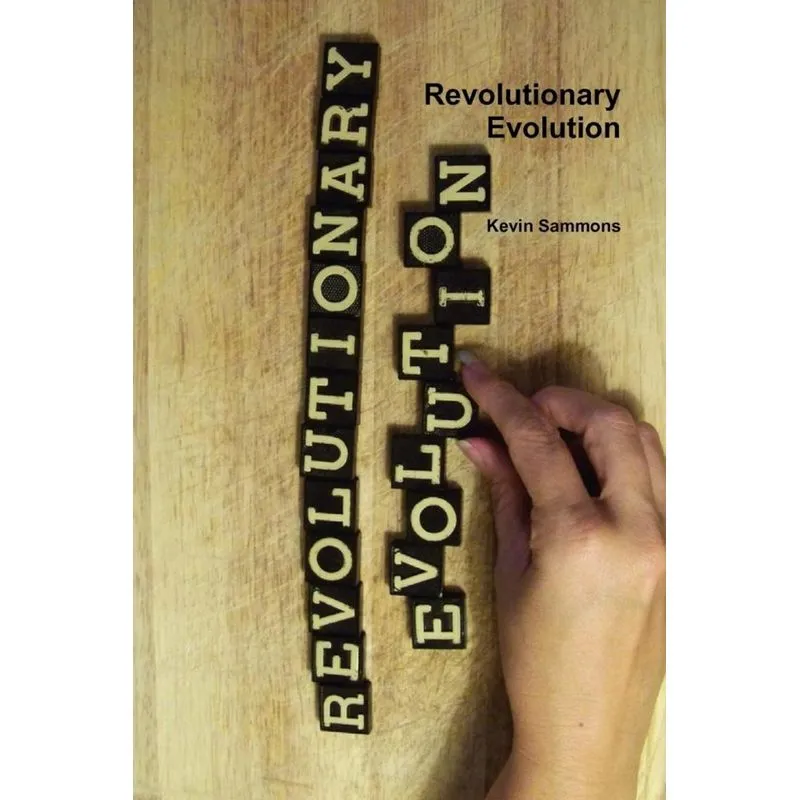 Revolutionary Evolution