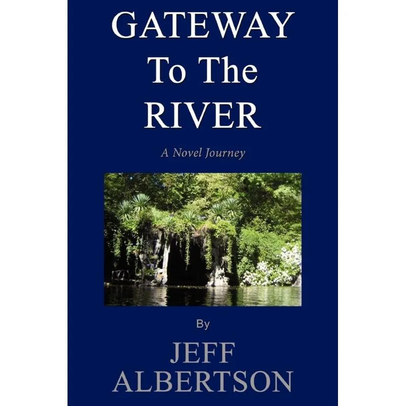Gateway to the River