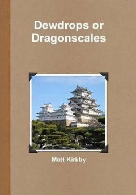 Dewdrops or Dragonscales Paperback