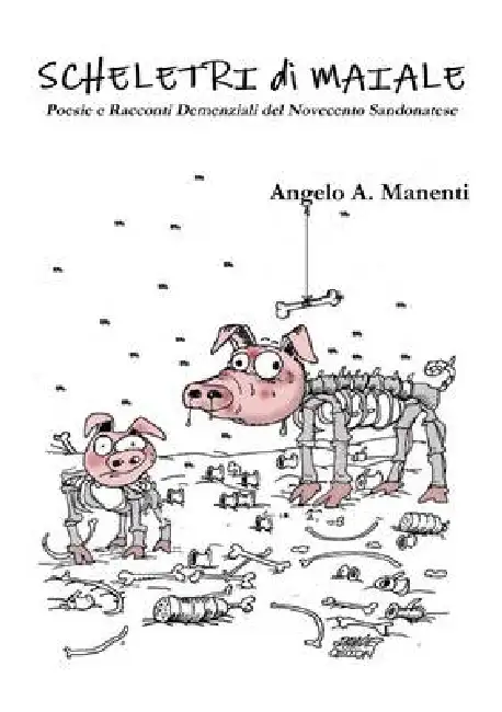 Scheletri di Maiale Paperback