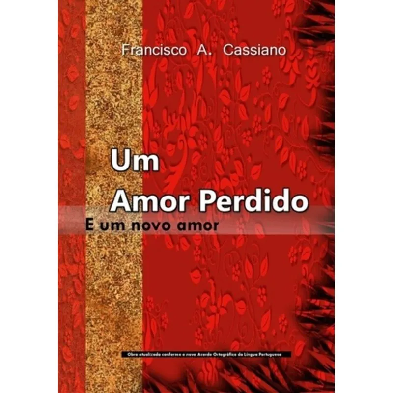 AMOR PERDIDO, UM
