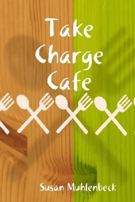 Take Charge Cafe Paperback
