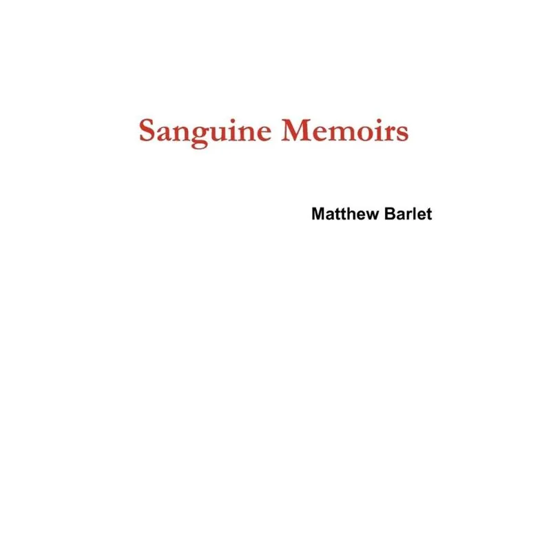 Sanguine Memoirs