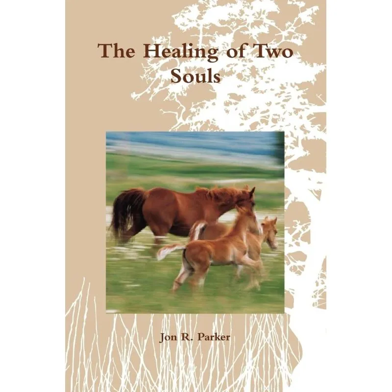 The Healing of Two Souls