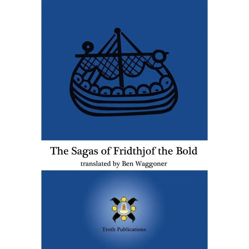 The Sagas of Fridthjof the Bold