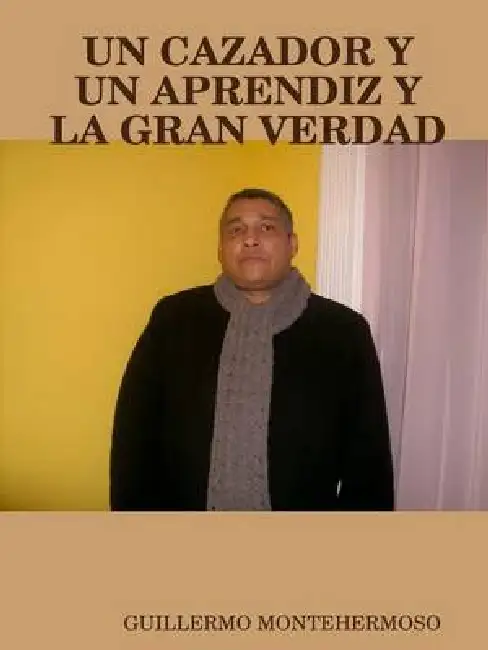 Un Cazador Y Un Aprendiz Paperback