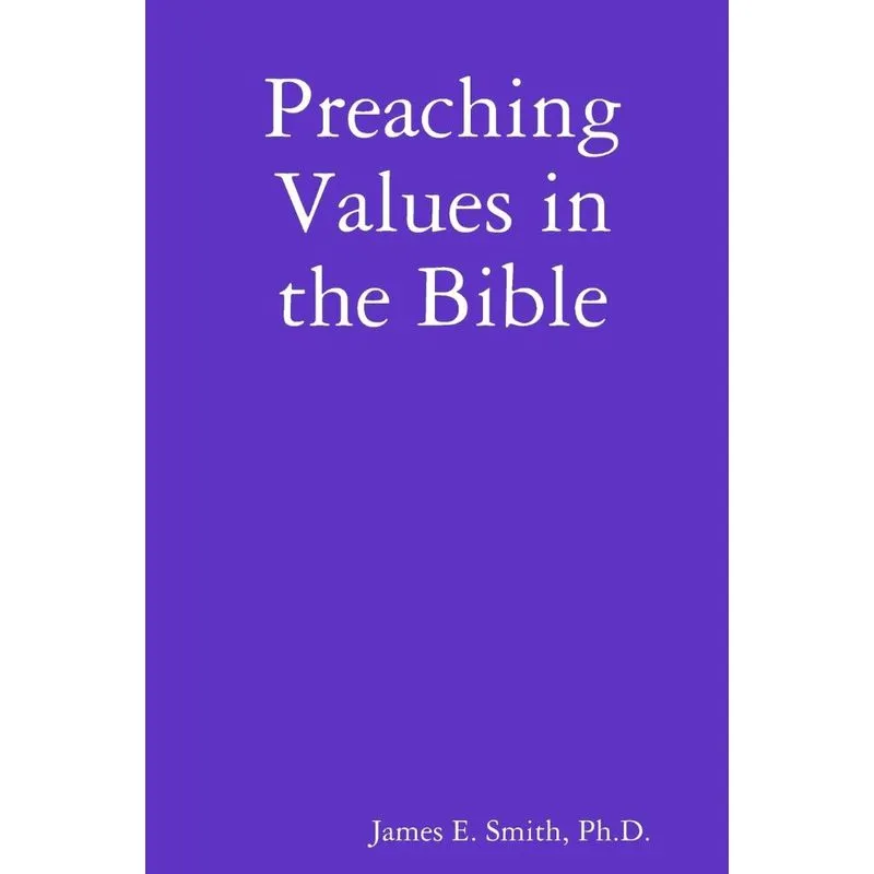 Preaching Values in the Bible