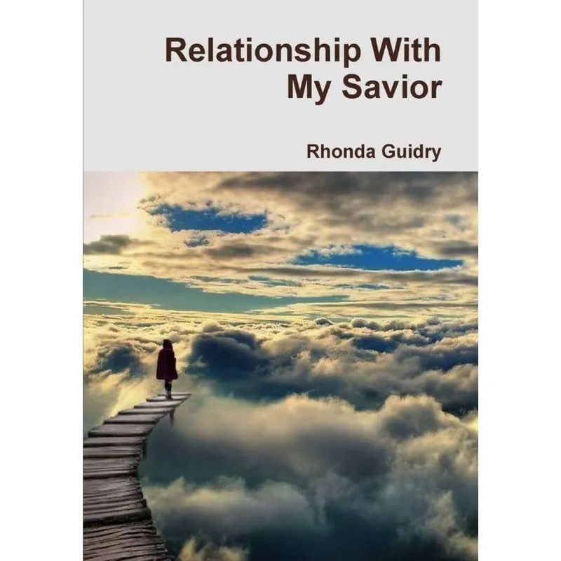 Relationship With My Savior