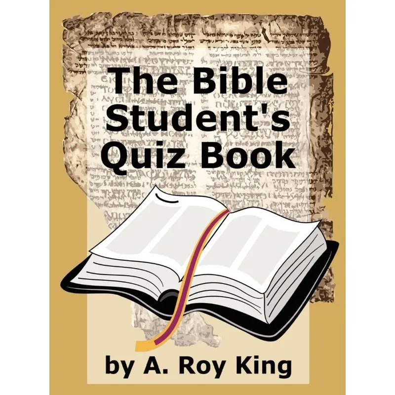 The Bible Students Quiz Book