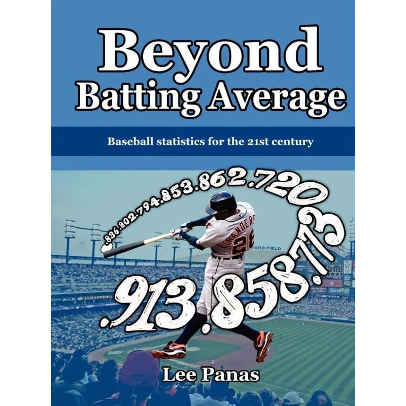 Beyond Batting Average