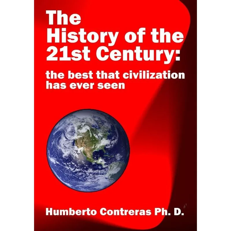 The History of the 21st Century