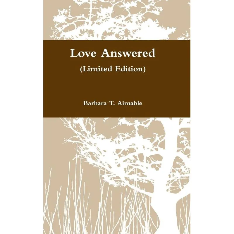 Love Answered (Limited Edition)