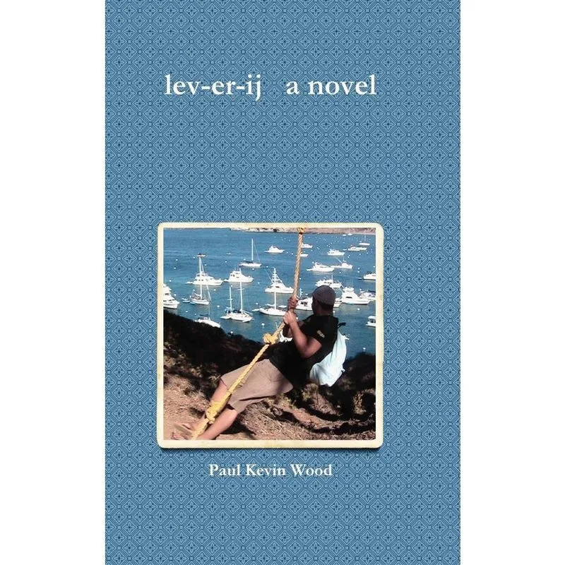 Lev-Er-Ij a Novel