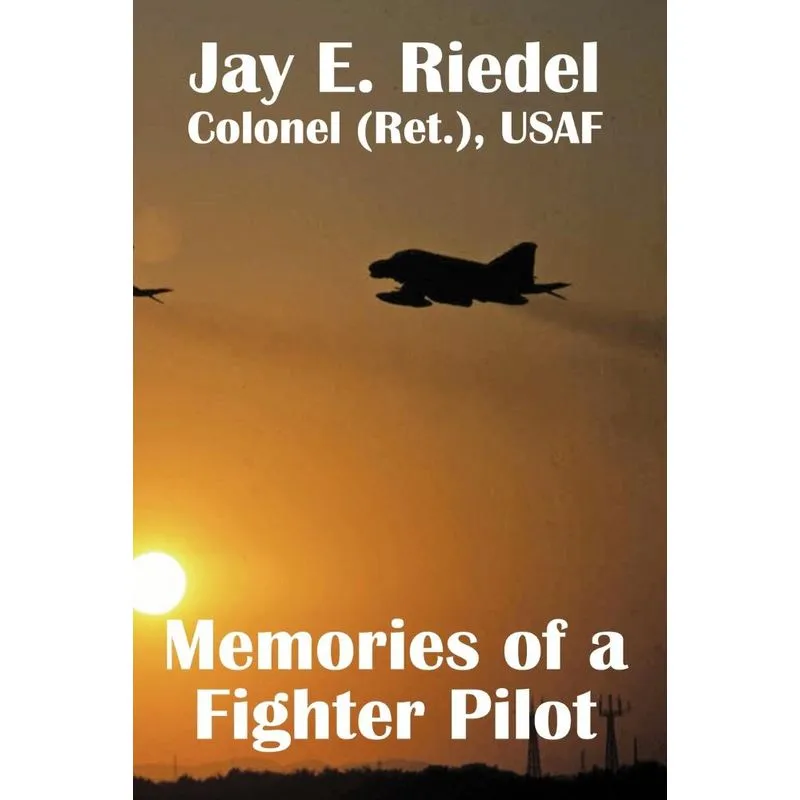 Memories of a Fighter Pilot
