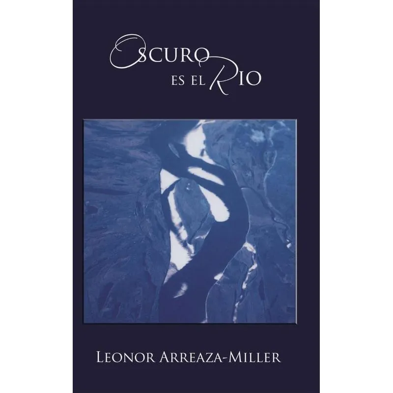 Oscuro Es El Rio