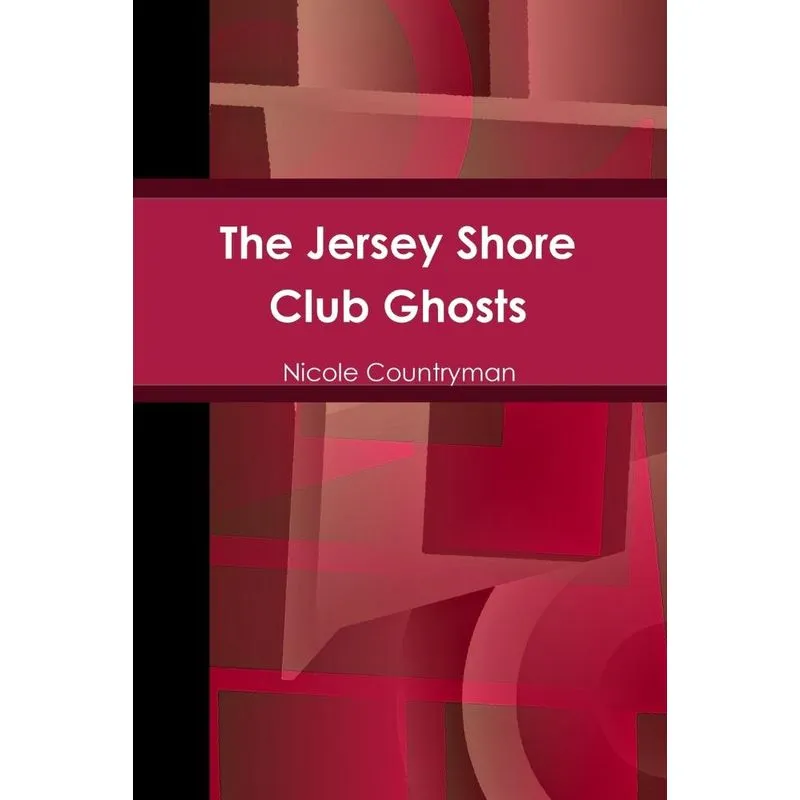 The Jersey Shore Club Ghosts