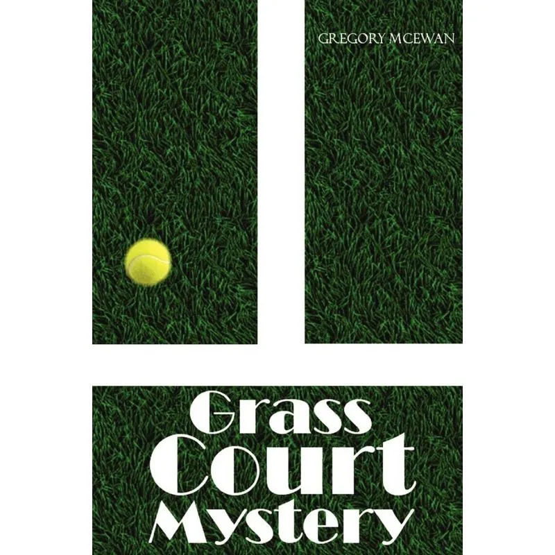 Grass Court Mystery