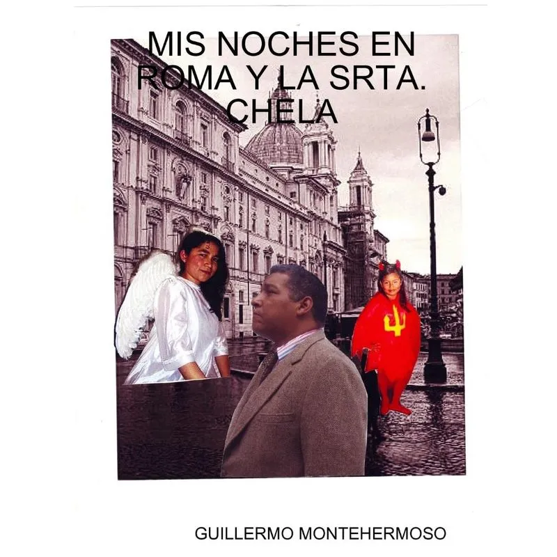 MIS NOCHES EN ROMA Y LA SRTA.CHELA