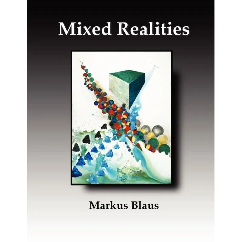 Mixed Realities