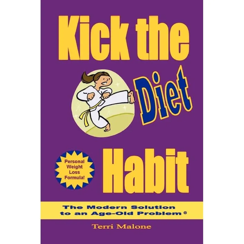 Kick the Diet Habit