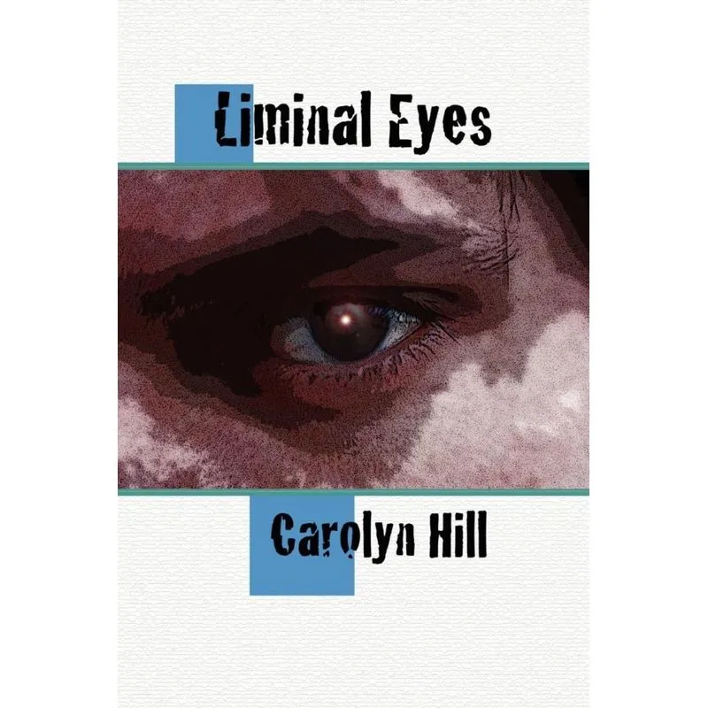 Liminal Eyes