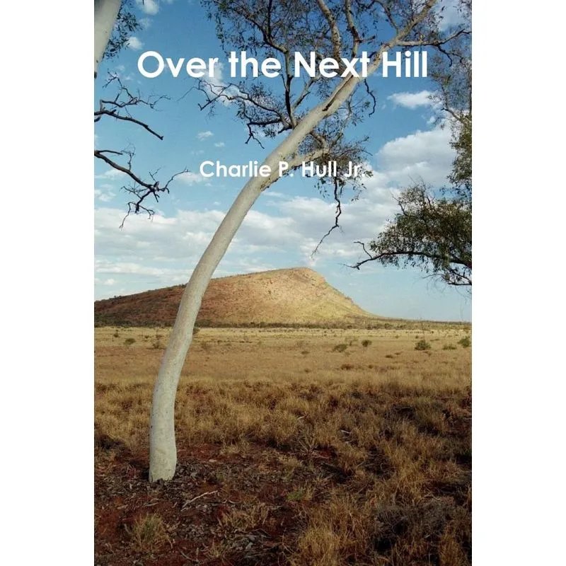 Over the Next Hill