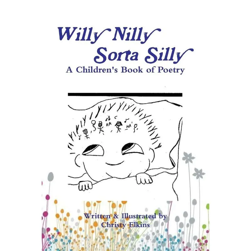 Willy Nilly Sorta Silly