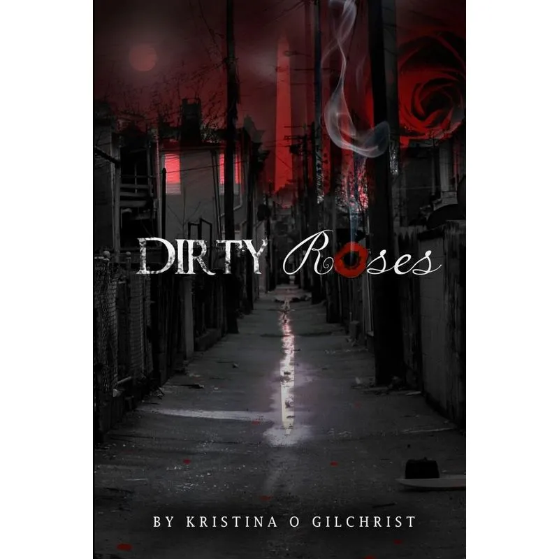 Dirty Roses
