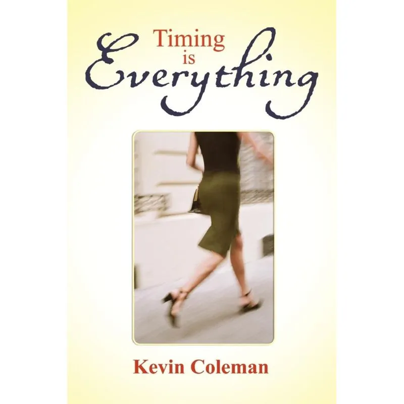 Timing Is Everything