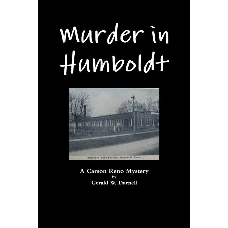 Murder in Humboldt