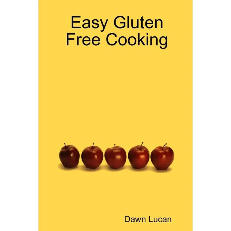 Easy Gluten Free Cooking