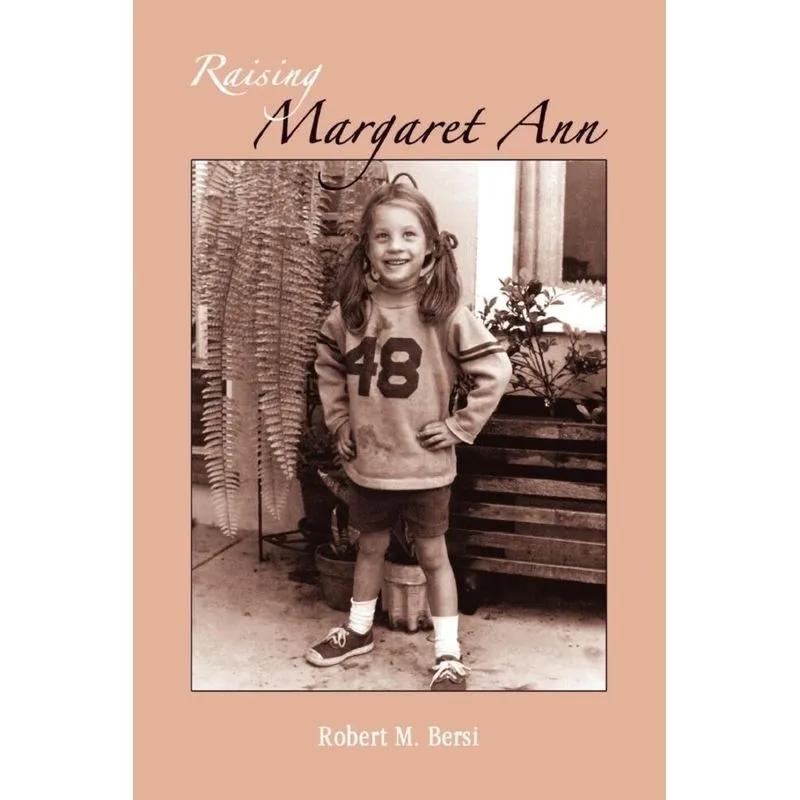 Raising Margaret Ann