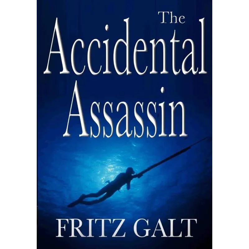 The Accidental Assassin