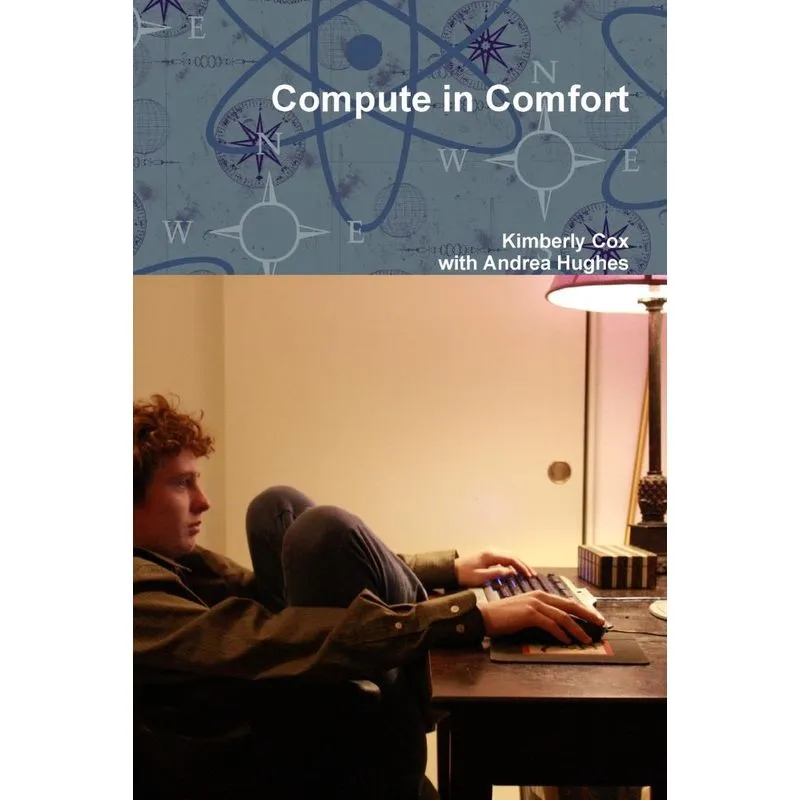 Compute in Comfort