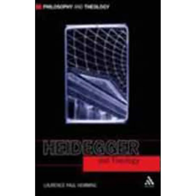 HEIDEGGER AND THEOLOGY