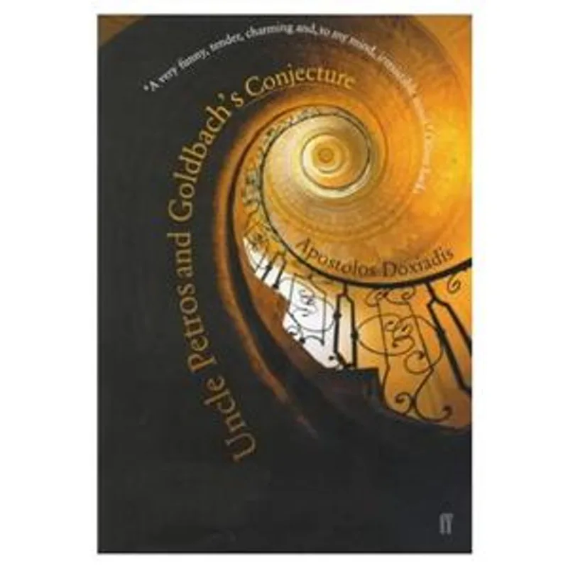 Uncle Petros and Goldbach´S Conjecture