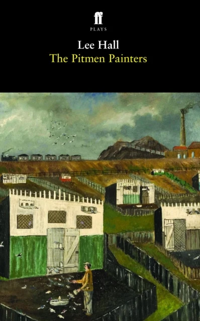 Pitmen Painters, The