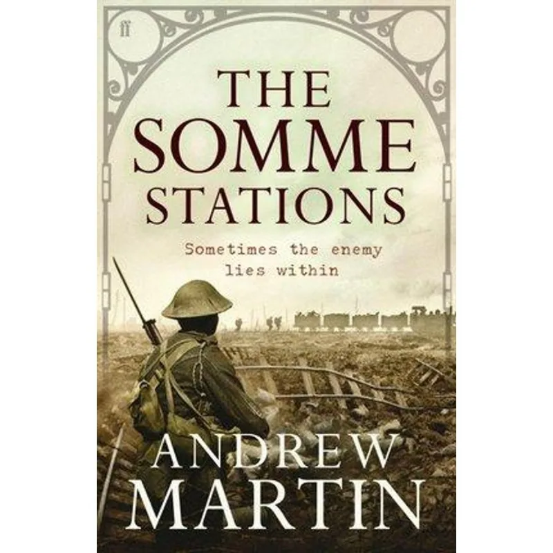 Somme Stations, The The Somme Stations