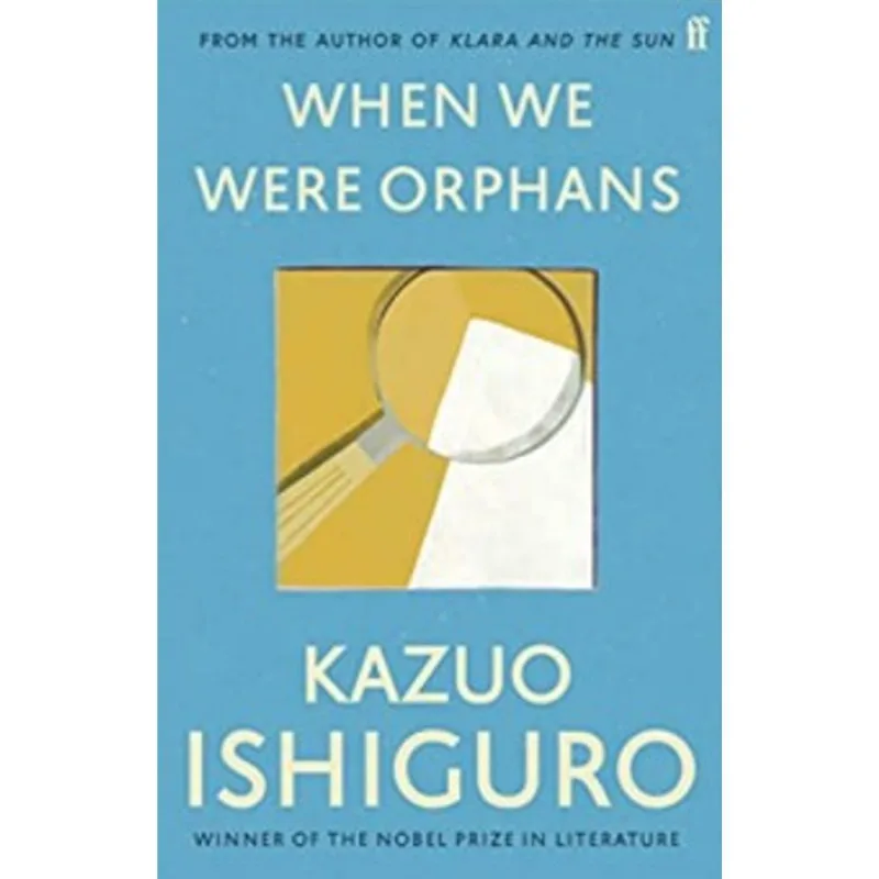 WHEN WE WERE ORPHANS