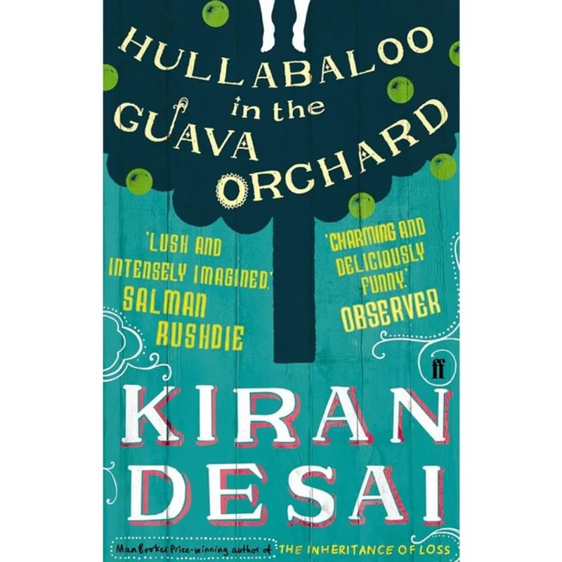 HULLABALOO IN THE GUAVA ORCHARD
